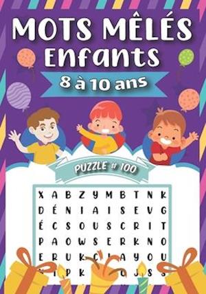 Mots Meles Enfants 8 à 10 ans