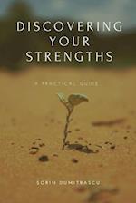 Discovering Your Strengths: A Practical Guide 