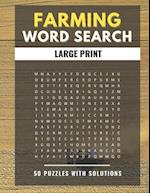 Farming Word Search Large Print 50 puzzles With Solutions