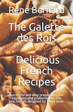 The Galette des Rois - Delicious French Recipes