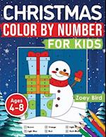 Christmas Color by Number for Kids: Coloring Activity for Ages 4 - 8 