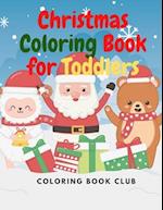 Christmas Coloring Book for Toddlers