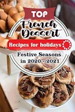 Top French Dessert Recipes For Holidays