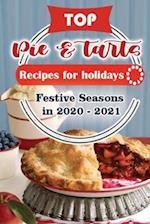 Top Pies and Tarts Recipes For Holidays