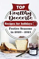 Top Healthy Desserts Recipes For Holidays