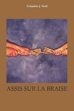 Assis Sur La Braise