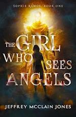 The Girl Who Sees Angels