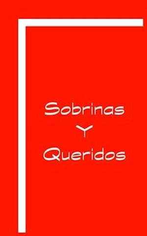 Sobrinas y Queridos