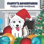Fluffy's Adventures - Fluffy's First Christmas