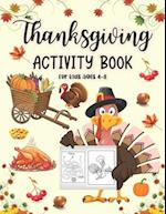 Thanksgiving Activity Book For Kids Ages 4-8