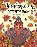 Thanksgiving Activity Book For Kids Ages 4-8