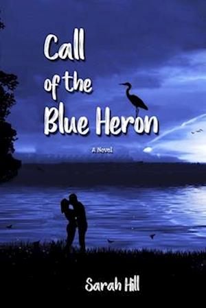 Call of the Blue Heron