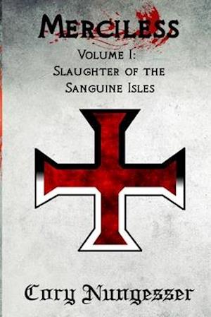 The Slaughter of the Sanguine Isles