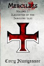 The Slaughter of the Sanguine Isles