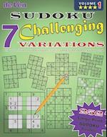 7 Challenging Sudoku Variations To Test Your Skills And Sharpen Your Mind Volume 1 - PICK YOUR FAVORITE