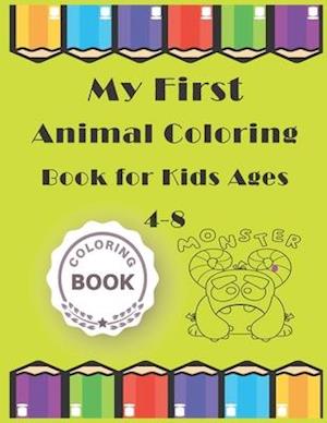 My First Animal Coloring Book for Kids Ages 4-8