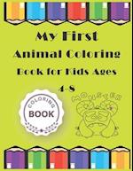 My First Animal Coloring Book for Kids Ages 4-8