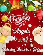 Christmas Angel Coloring Book for Girls