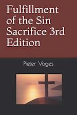 Fulfillment of the Sin Sacrifice 3rd Edition