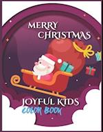 Merry Christmas Joyful Kids Color Book