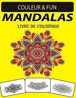 Mandalas Livre de Coloriage