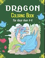 DRAGON Coloring Book For Girls Ages 8-12
