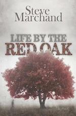 Life by the Red Oak 
