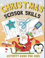 Christmas Scissor Skills Activity Book for Kids Ages 3-5