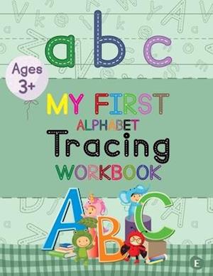 My First Alphabet Tracing Workbook