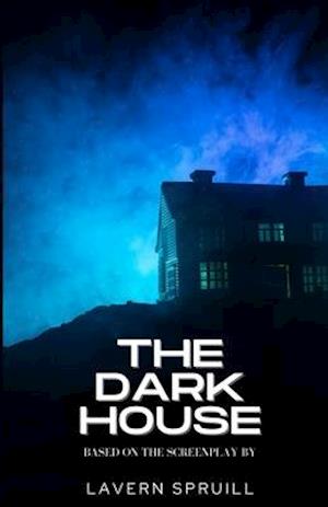 The Dark House