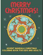 Merry Christmas! Advent Mandala Christmas Coloring Book For Kids And Adults