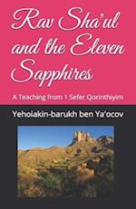 Rav Sha'ul and the Eleven Sapphires: A Teaching from 1 Sefer Qorinthiyim 