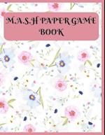 M.A.S.H. Paper Game Book