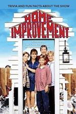 Home Improvement' Trivia And Fun Facts About The Show