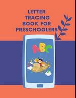 Letter Tracing Book for Preschoolers