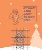 Chistmas Santa Claus Drawing Book