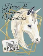 Hors & Unicorns Mandalas Big Coloring Book