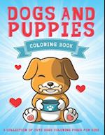 Dogs and Puppies Coloring Book