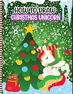 How To Draw Christmas Unicorn