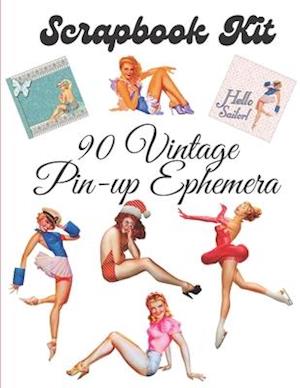 Scrapbook kit - 90 Vintage Pin-up Ephemera