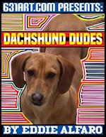 Dachshund Dudes