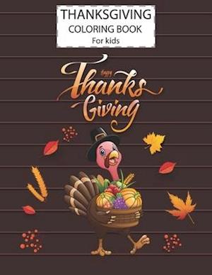 Thanksgiving Day Coloring Book For Kids, A Fun Cute Animals Activity Coloring Children Book, Thanksgiving Day Gift For Kids Pre Schoolers. Designs Ill