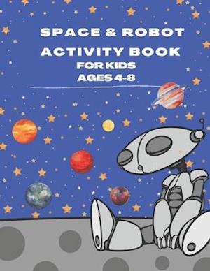Space & Robot Activity Book for Kids Ages 4-8