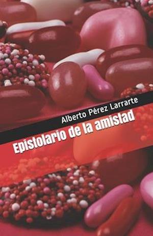 Epistolario de la amistad