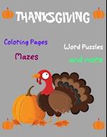 Thanksgiving, Coloring Pages, Word Puzzles, Mazes, and more