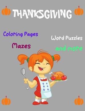 Thanksgiving Activity Book, Coloring Pages, Word Puzzles, Mazes, and more