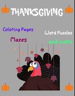 Thanksgiving, Coloring Pages, Word Puzzles, Mazes, and more