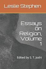 Essays on Religion, Volume 1