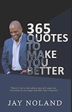 365 Quotes To Make You Better