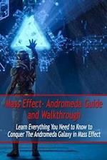 Mass Effect- Andromeda Guide and Walkthrough